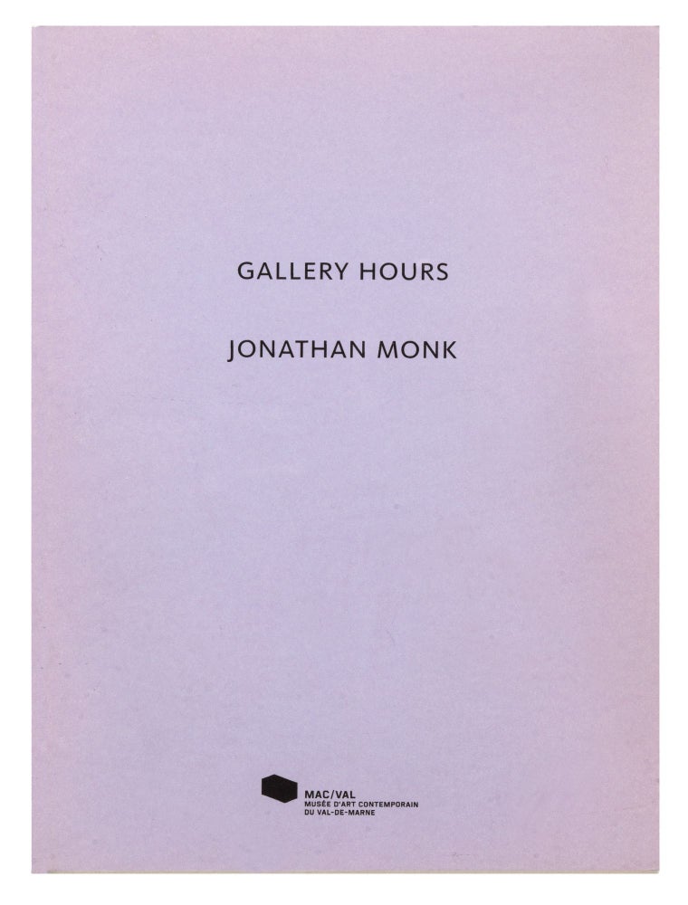 Item ID: 9265 Gallery Hours (13 October 2006-14 January 2007). Jonathan MONK