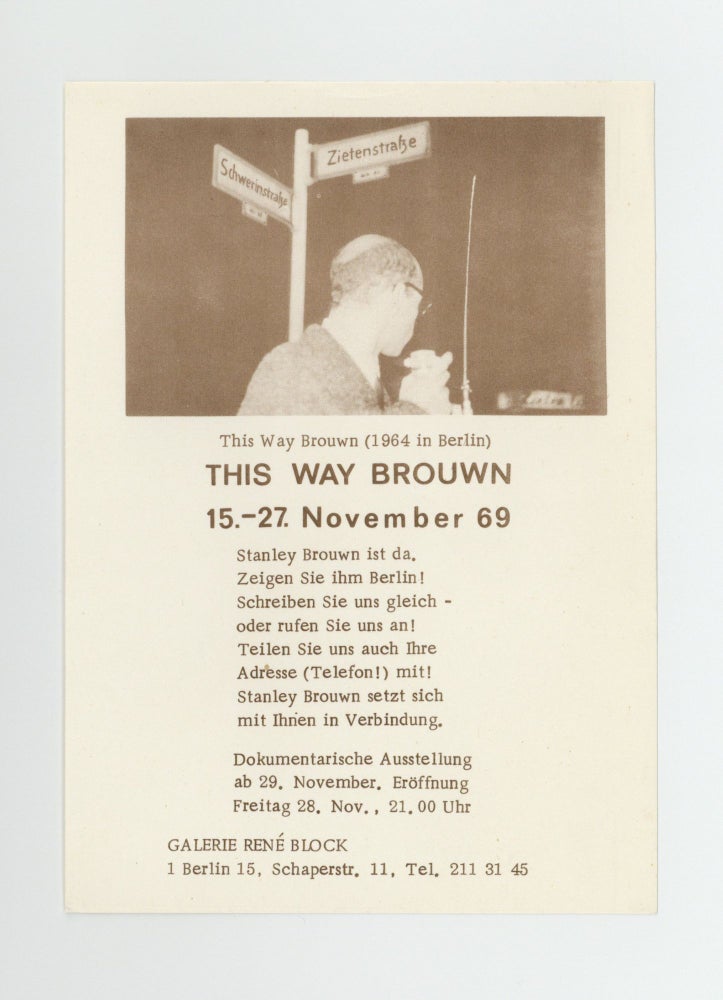 Item ID: 9348 Exhibition card: This Way Brouwn (15-27 November 1969). Stanley BROUWN