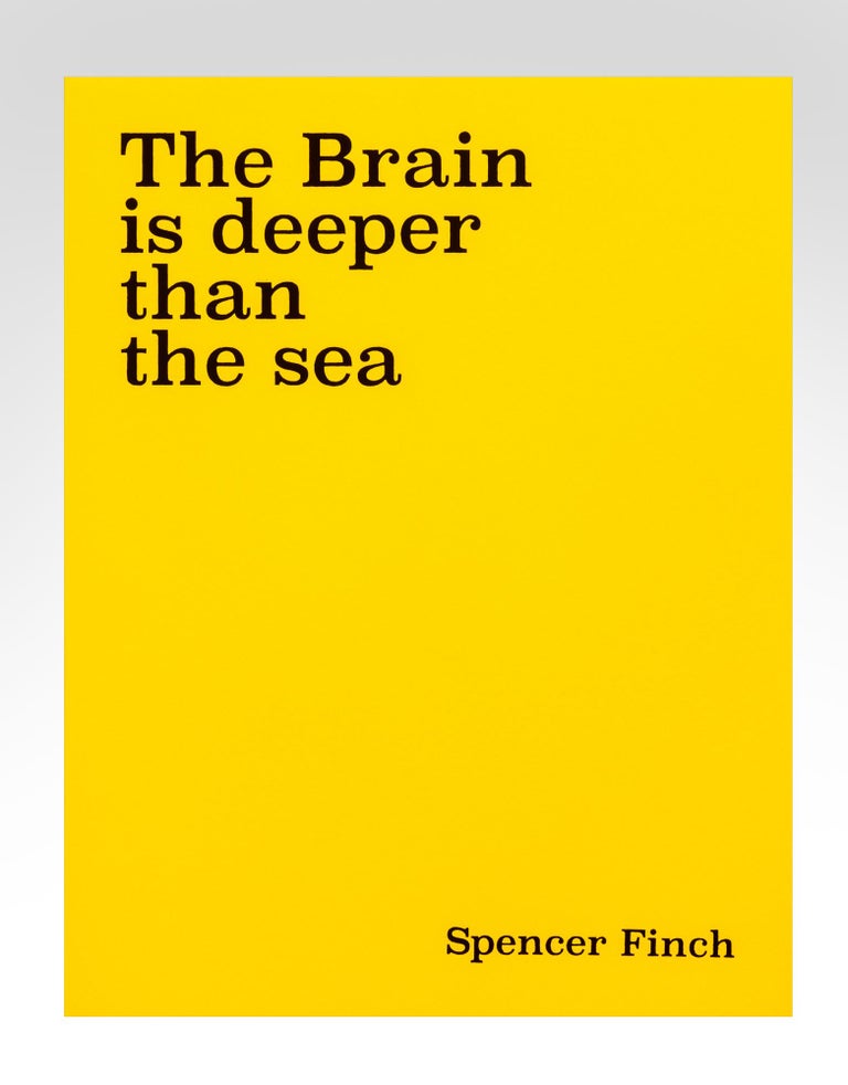 Item ID: 9402 The Brain is deeper than the sea. Spencer FINCH