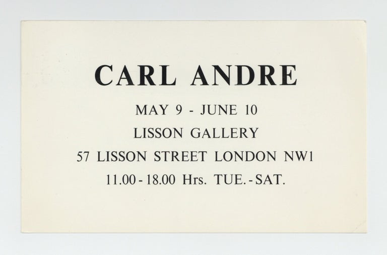 Item ID: 9520 Exhibition card: Carl Andre (9 May-10 June [1972]). Carl ANDRE