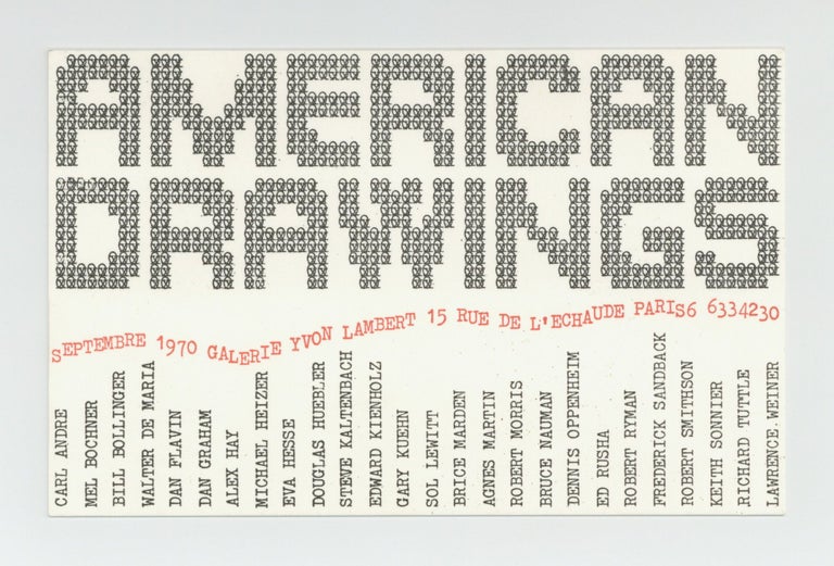 Item ID: 9521 Exhibition card: American Drawings (September 1970). Yvon LAMBERT, dealer.