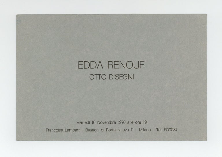 Item ID: 9535 Exhibition postcard: Edda Renouf: Otto Disegni (opens 16 November). Edda RENOUF