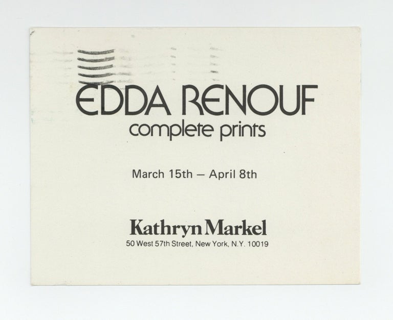 Item ID: 9540 Exhibition postcard: Edda Renouf: complete prints (15 March-8 April [1977]). Edda RENOUF.