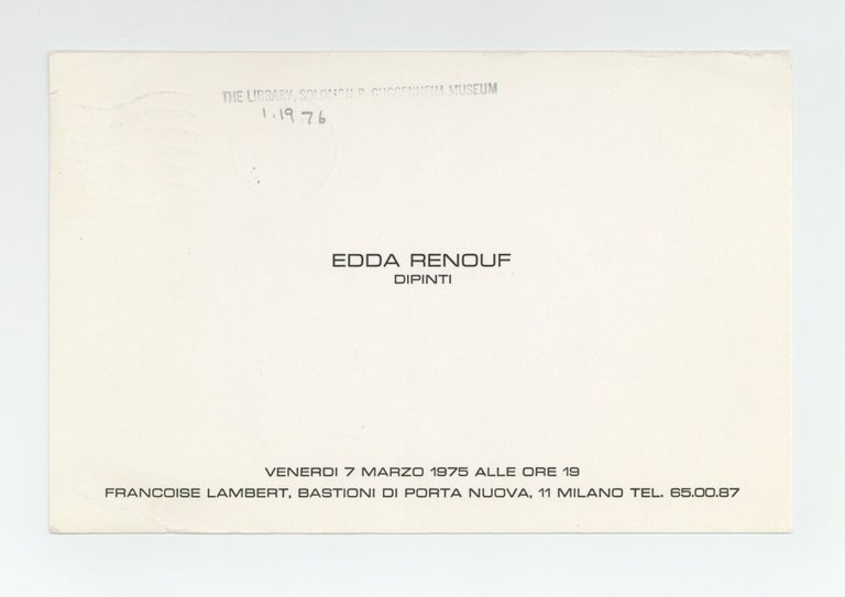 Item ID: 9541 Exhibition card: Edda Renouf: Dipinti (opens 7 March 1975). Edda RENOUF