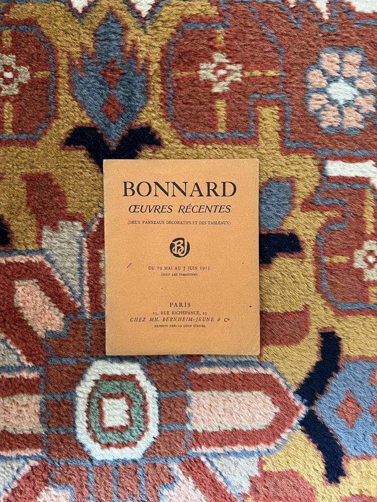 Item ID: 9556 Bonnard: Oeuvres Récentes (Deux Panneaux décoratifs et des Tableaux) (19 May-7 June 1913). Pierre BONNARD.