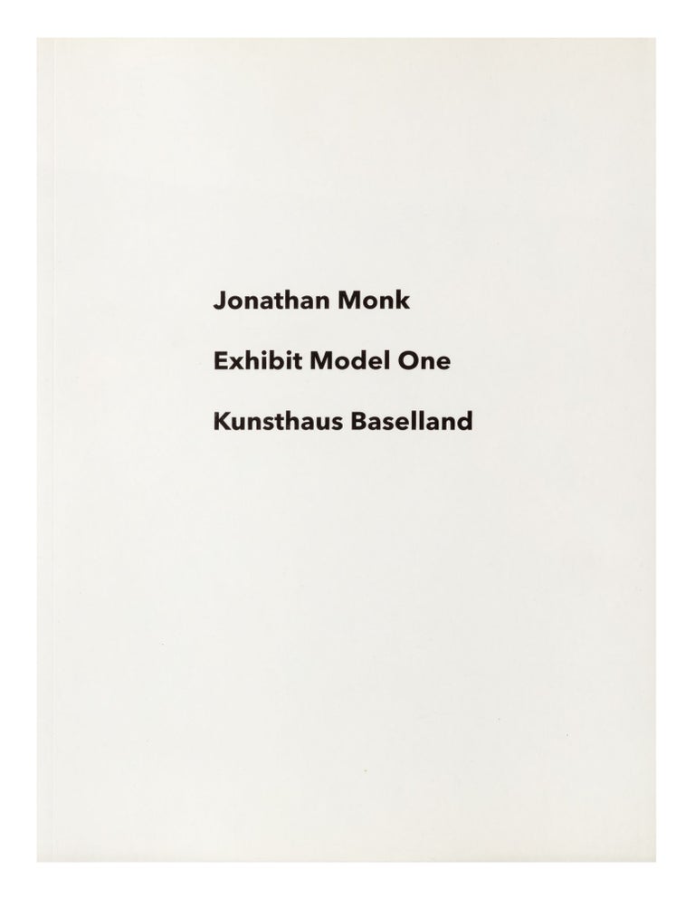 Item ID: 9838 Exhibit Model One, Kunsthaus Baselland (27 May-17 July 2016). Jonathan MONK