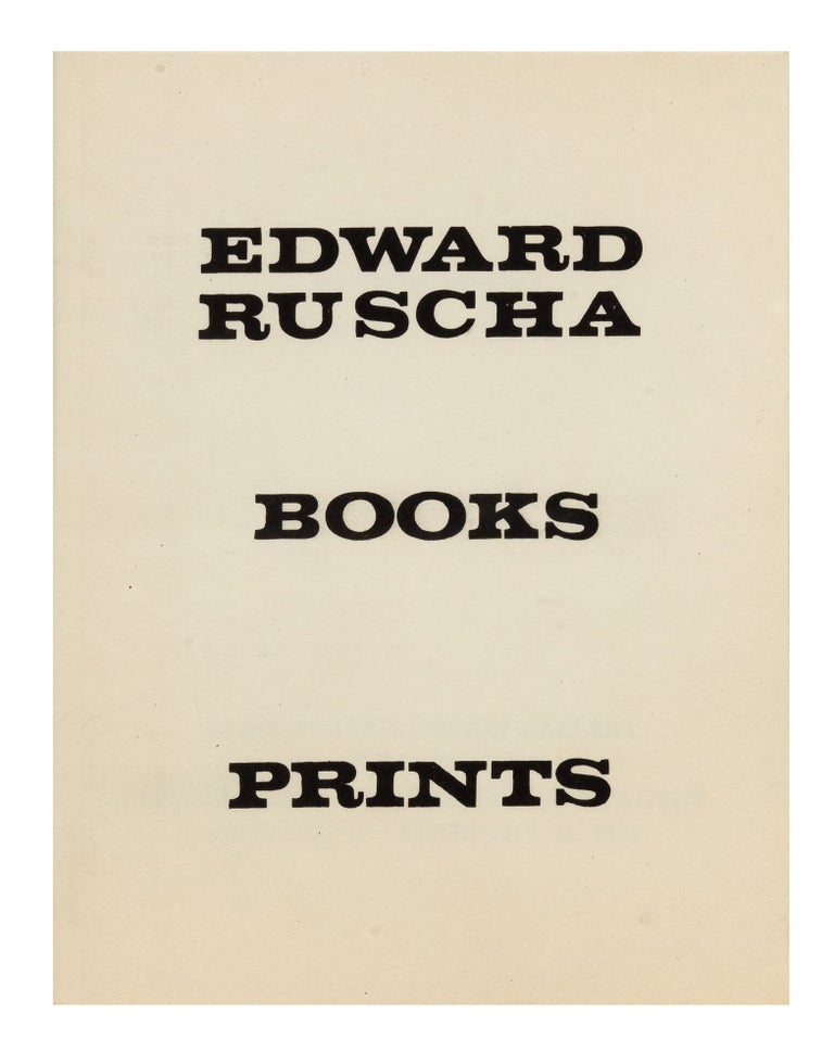 Item ID: 9898 Edward Ruscha: Books and Prints (17 January-11 February 1972). Edward RUSCHA