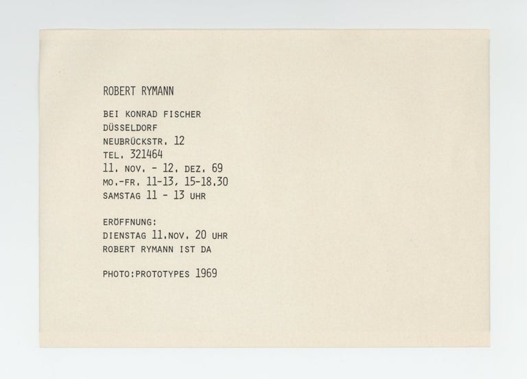 Item ID: 9942 Exhibition card: Robert Rymann Bei Konrad Fischer (11 November-12 December 1969)....